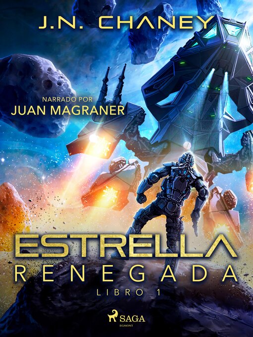 Title details for Estrella Renegada (libro 1) by J.N. Chaney - Available